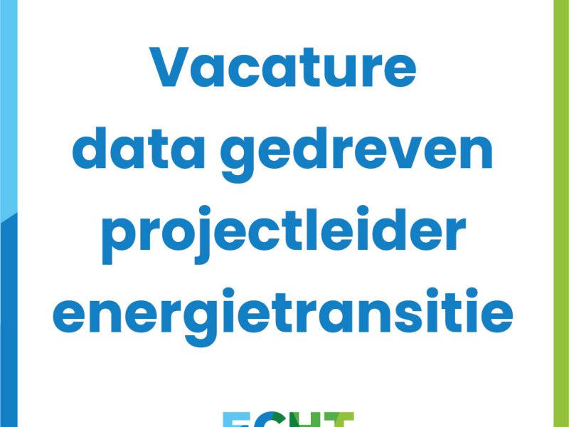Vacature: datagedreven projectleider energietransitie