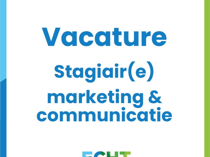 Vacature: Stagiair(e) marketing en communicatie